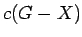 $ c(G-X)$