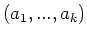 $(a_{1},...,a_{k})$