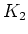 $K_2$