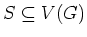 $S\subseteq V(G)$