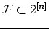 $ {\cal F}\subset 2^{[n]}$