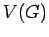 $ V(G)$