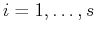 $i=1,\dots,s$