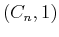 $(C_n,1)$